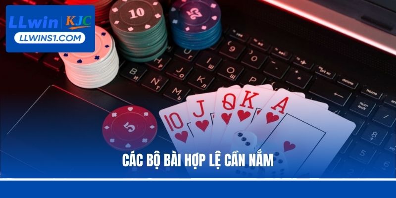 Các bộ bài hợp lệ cần nắm