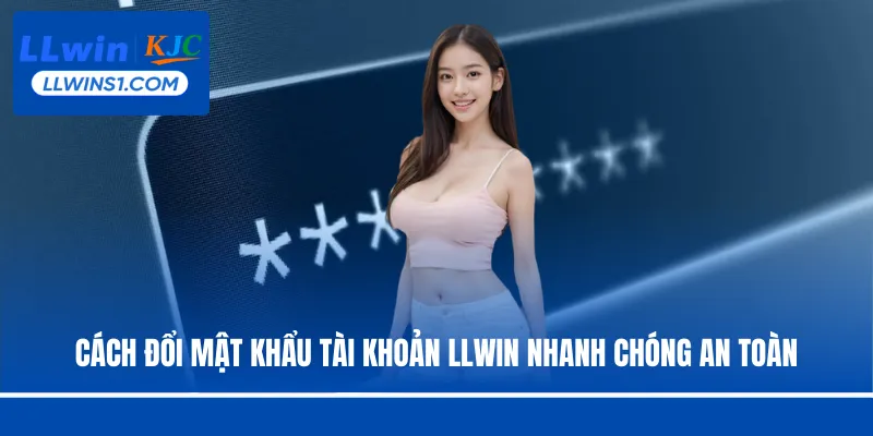 Cách đổi mật khẩu tài khoản
