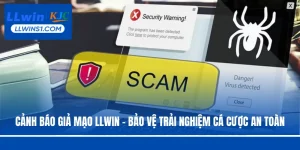 Cảnh báo giả mạo LLwin