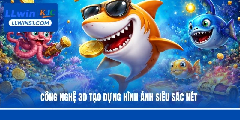 Công nghệ 3D tạo dựng hình ảnh siêu sắc nét 
