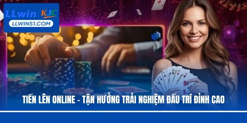 Tiến Lên online